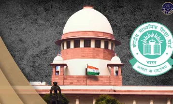 CBSE Exam | "This Is About The Career Of A Child" ; Supreme Court Seeks CBSE’s Response On Saudi Arabia Student’s Plea For Class XII Improvement Result Declaration