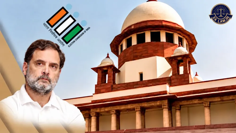 Supreme Court Seeks Responses from Election Commission on Plea by Rahul Gandhi and Opposition Leaders