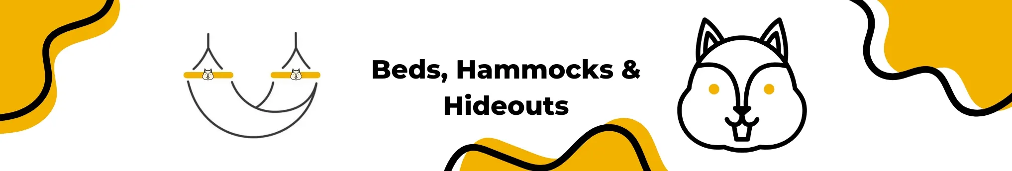 Beds, Hammocks and Hideouts