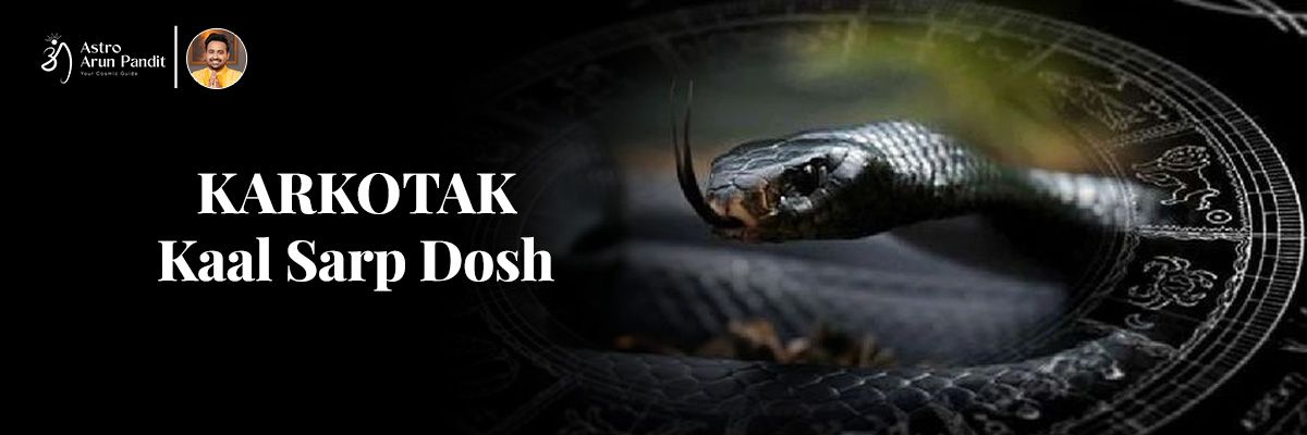 Karkotak Kaal Sarp Dosh: Signs, Effects & Remedies