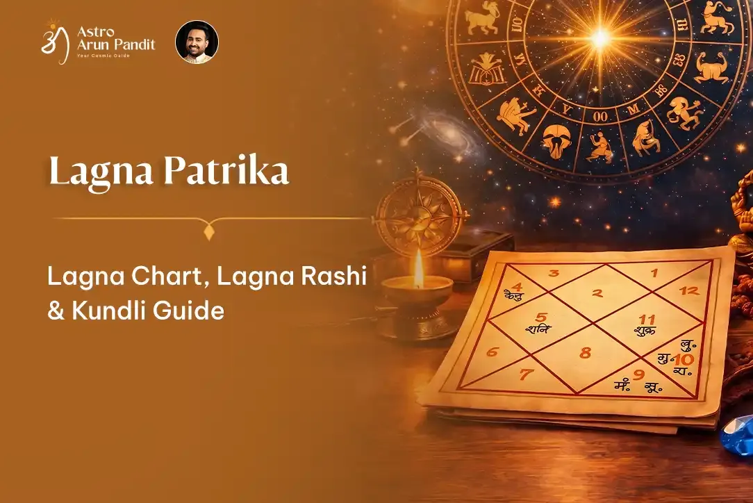 Lagna Patrika: Lagna Chart, Lagna Rashi & Kundli Guide