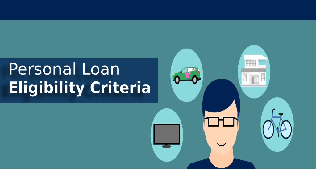 Personal Loan Eligibility Criteria 0217