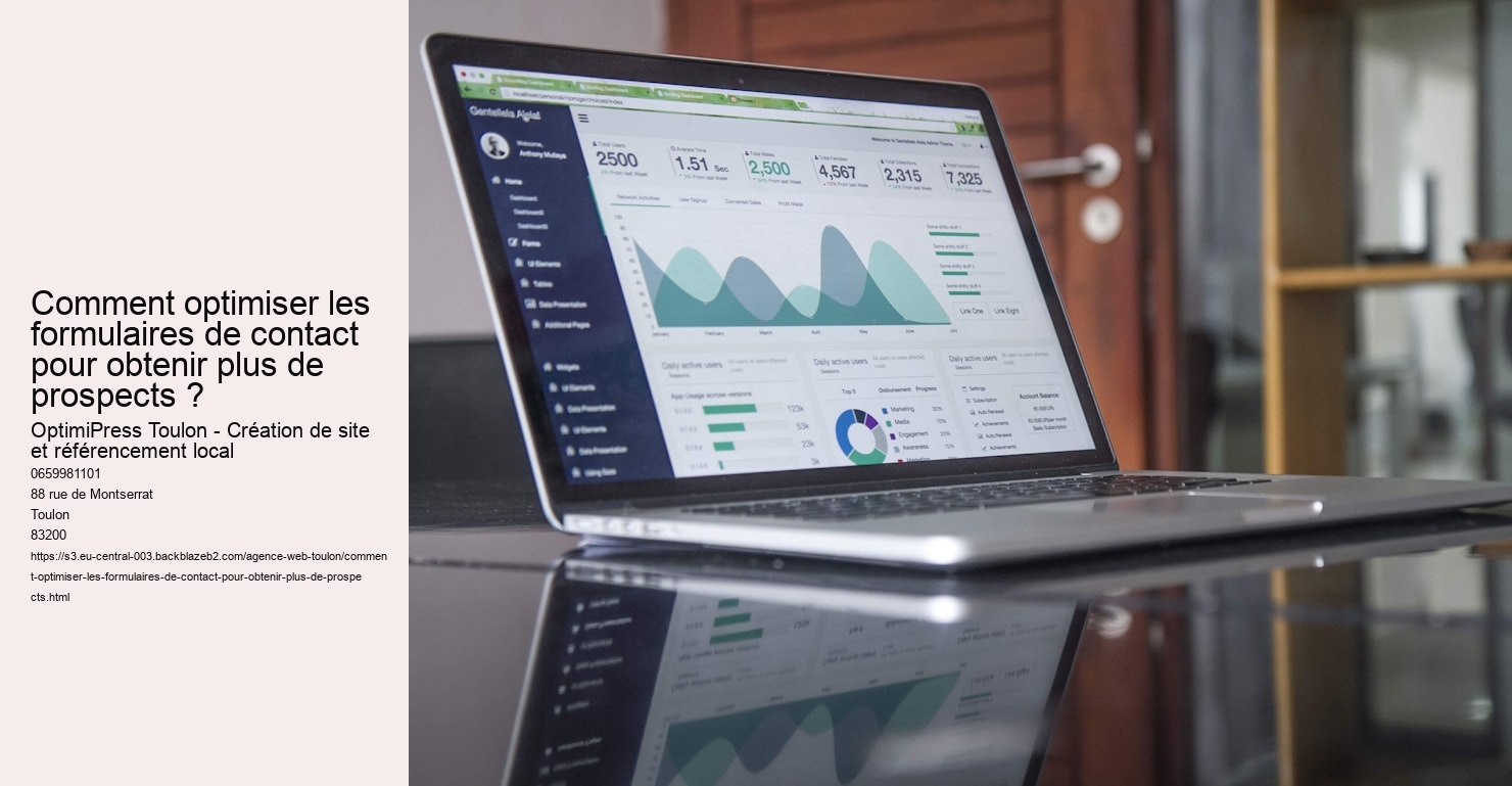 Comment optimiser les formulaires de contact pour obtenir plus de prospects ?
