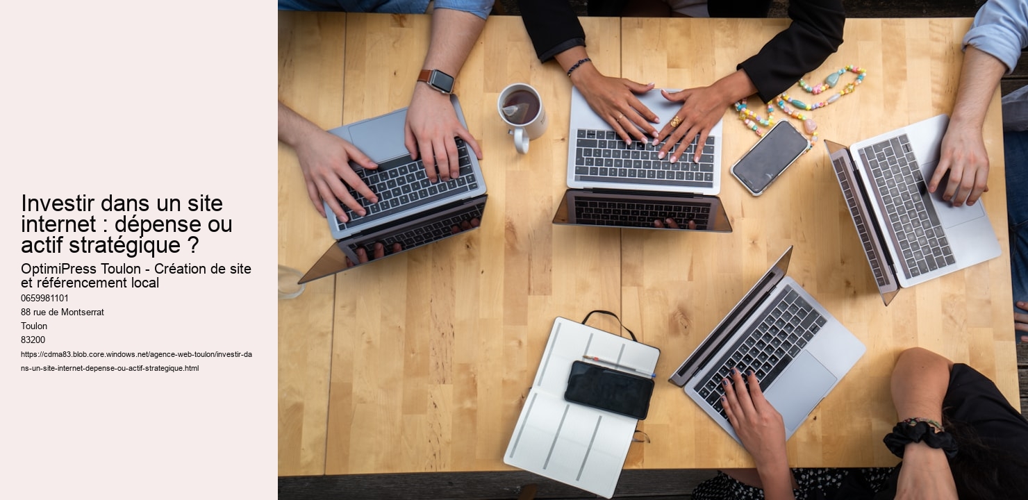 Investir dans un site internet : dépense ou actif stratégique ?