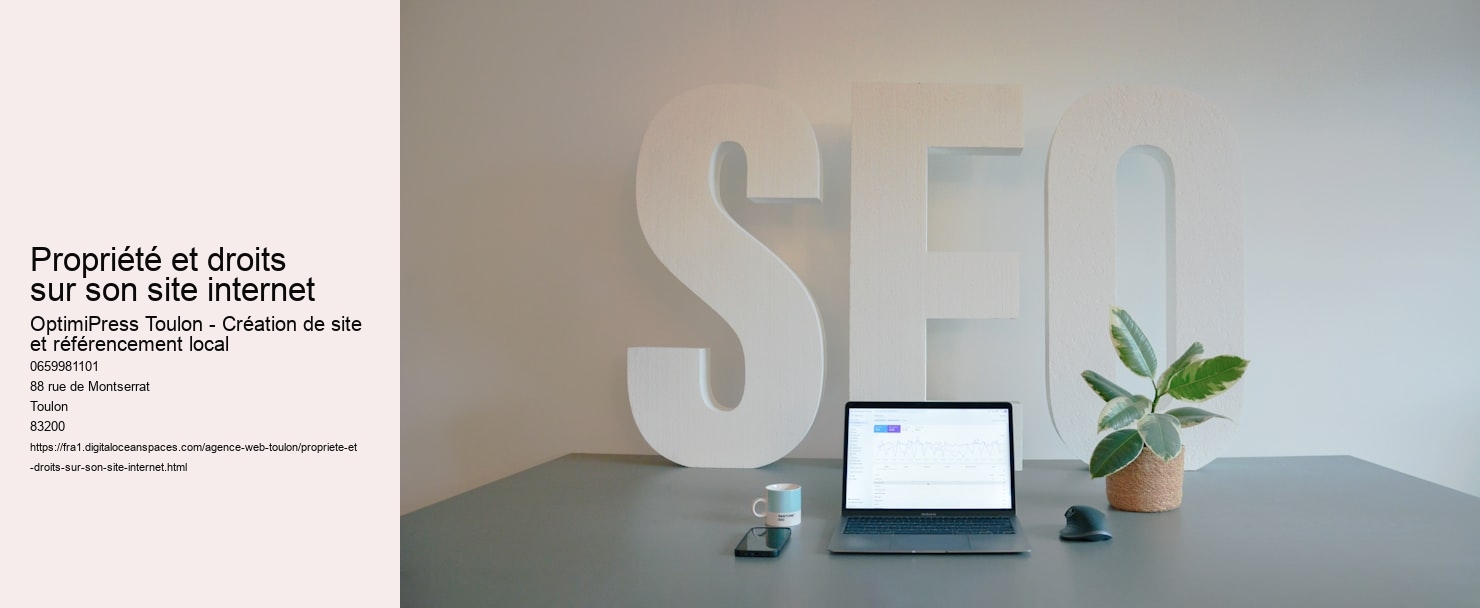 Propriété et droits sur son site internet