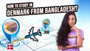 How to Study in Denmark from Bangladesh?