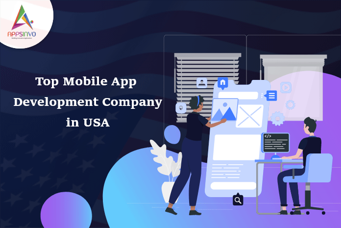 Top Mobile App Development Company in Usa