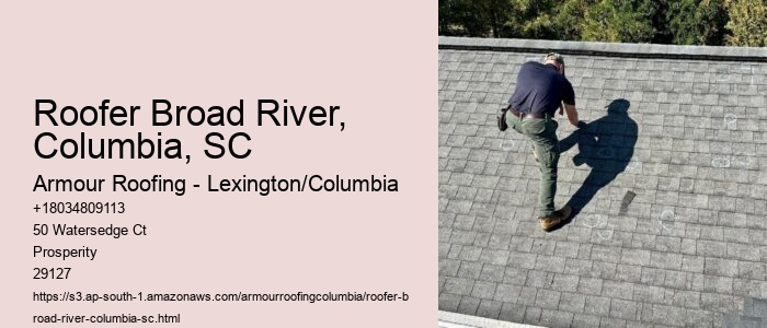 Roofer Broad River, Columbia, SC