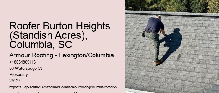 Roofer Burton Heights (Standish Acres), Columbia, SC