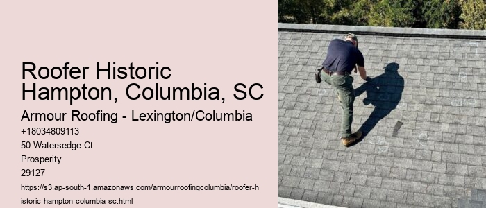 Roofer Historic Hampton, Columbia, SC