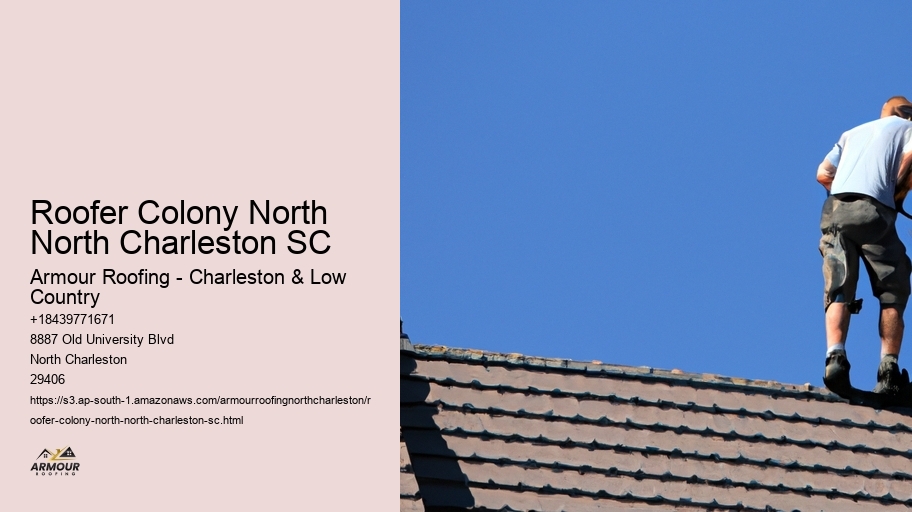 Roofer Colony North North Charleston SC