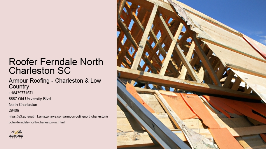 Roofer Ferndale North Charleston SC