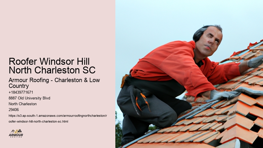 Roofer Windsor Hill North Charleston SC