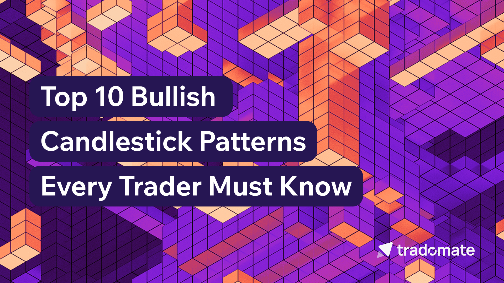 Top 10 Bullish Candlestick Patterns Every Trader Must Know