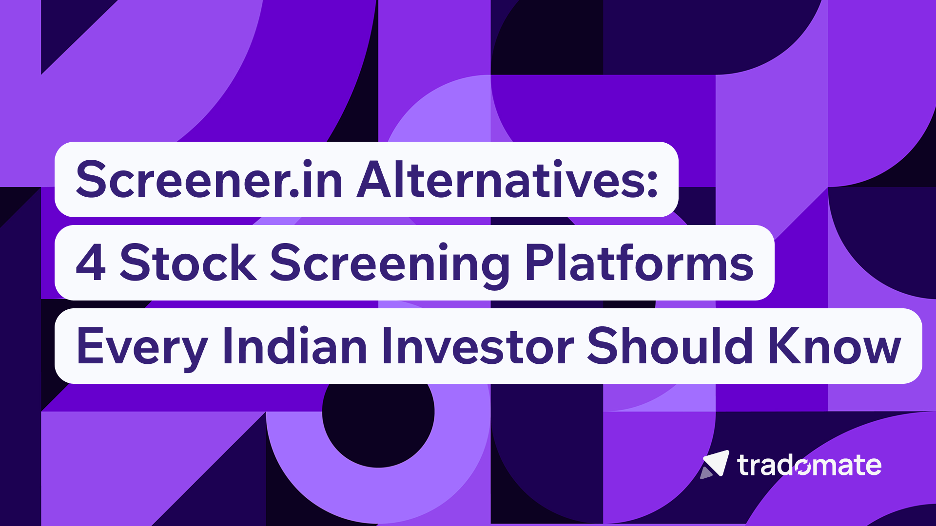 Screener.in Alternatives: 4 Stock Screening Platforms Every Indian Investor Should Know