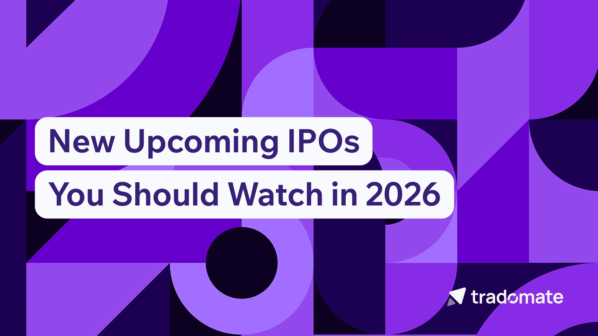New Upcoming IPOs You Should Watch in 2026
