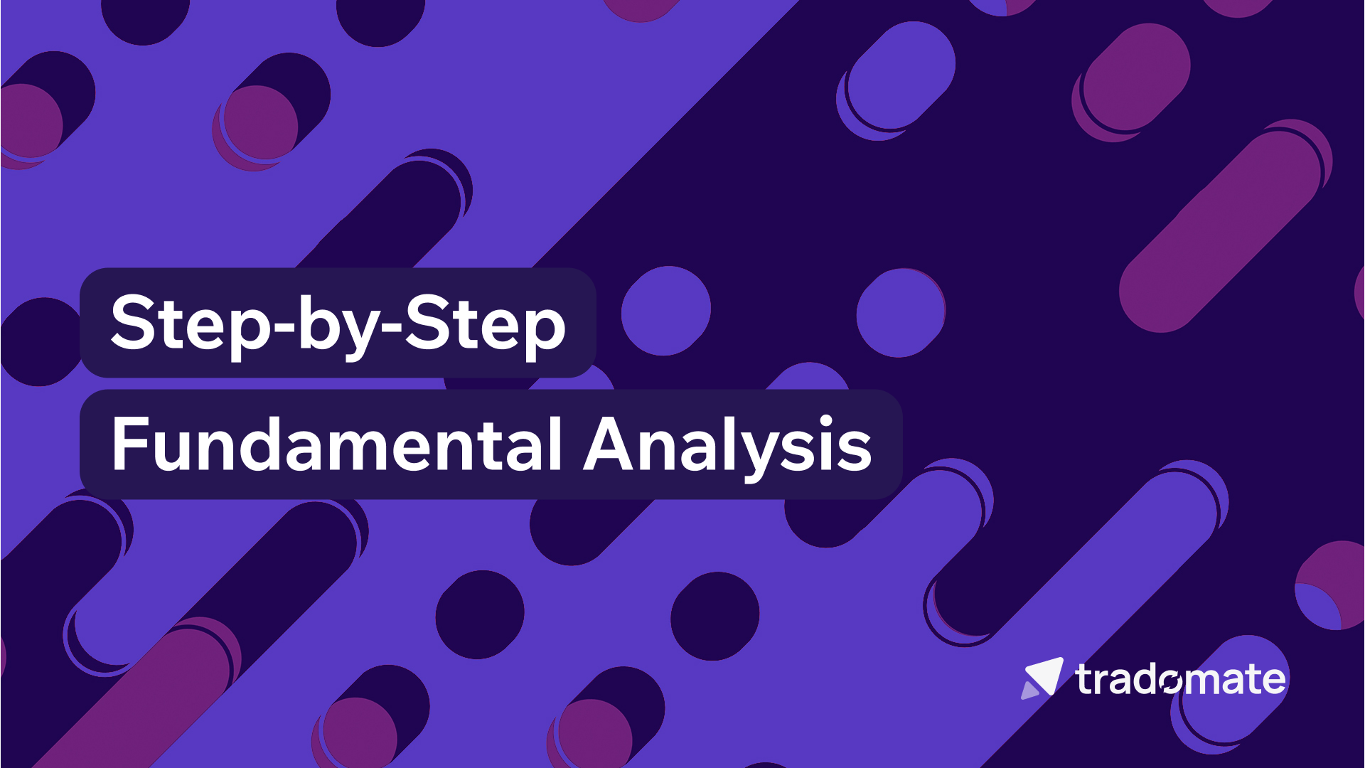 Step-by-Step Fundamental Analysis