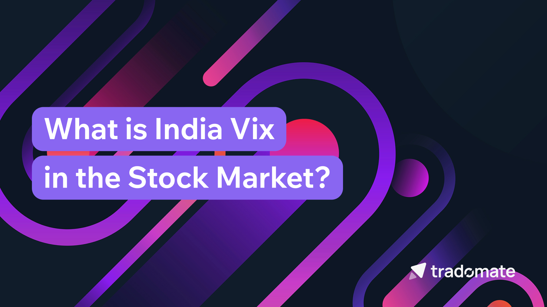 What is India Vix in the Stock Market?