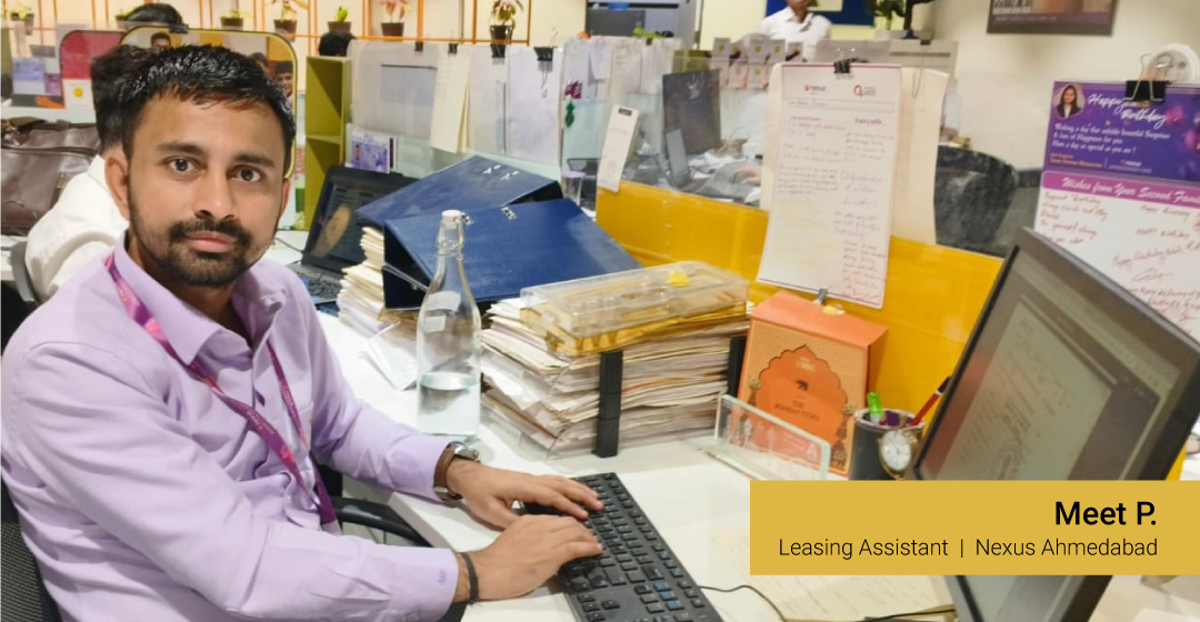 Meet P. working at Nexus Ahmedabad.