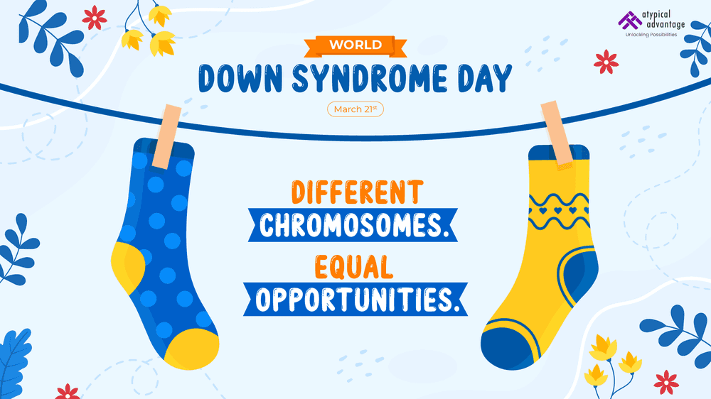 World Down Syndrome Day. March 21st. Different chromosomes, equal opportunities. 