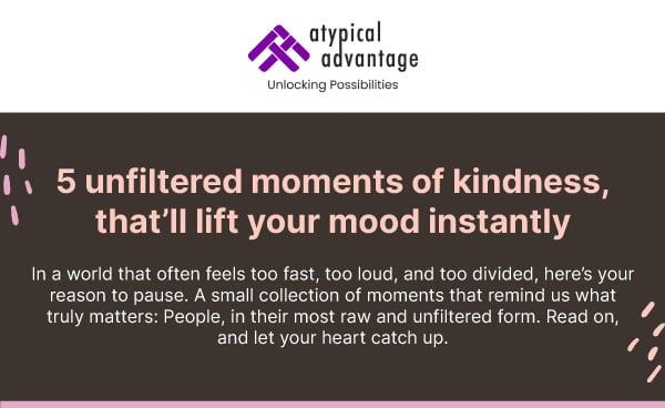 5 unfiltered moments of kindness, that’ll lift your mood instantly. In a world that often feels too fast, too loud, and too divided, here’s your reason to pause. A small collection of moments that remind us what truly matters: People, in their most raw and unfiltered form. Read on, and let your heart catch up.