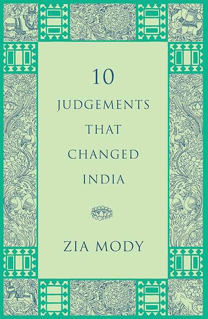 10 Judgements That Changed India