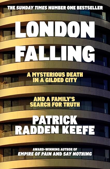 London Falling:A Mysterious Death in a Gilded City and a Family’s Search for Truth