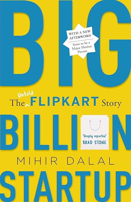 Big Billion Startup: The Untold Fk Story