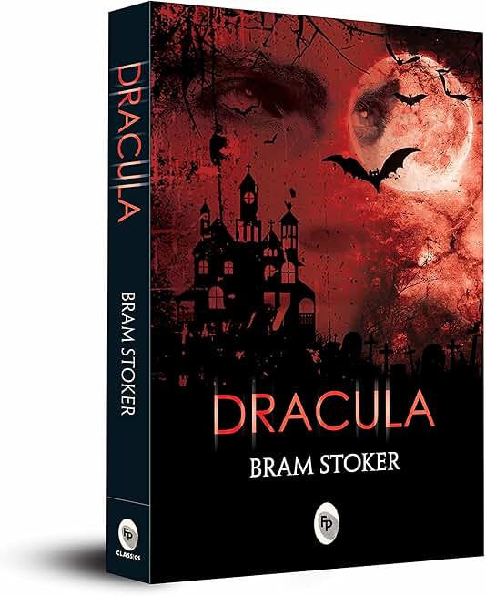 Dracula by Bram Stoker – A Timeless Novel of Gothic Fiction | Vampire Novel | Horror Classic | Transylvania | Victorian Era | Supernatural Creatures | Themes of Immortality and Bloodlust | Perfect for Horror Enthusiasts