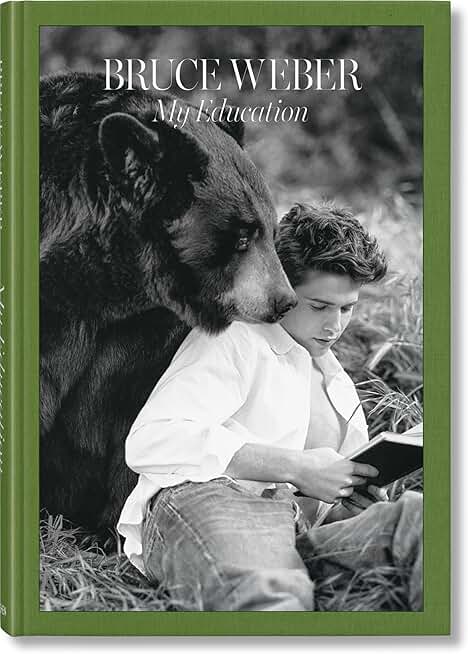 Bruce Weber: My Education (Extra Large)