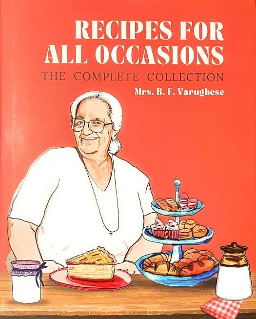 Recipes for All Occasions, Mrs. B.F. Varughese