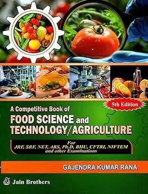 A Competitive Book of Food Science and Technology/Agriculture 5th Edition