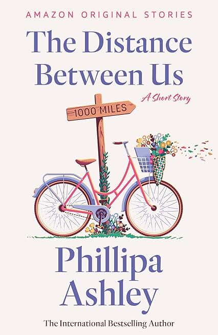 The Distance Between Us: A Short Story