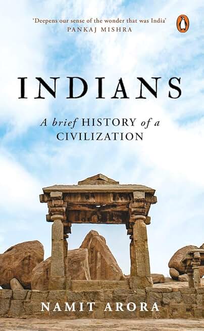 Indians: A Brief History of a Civilization
