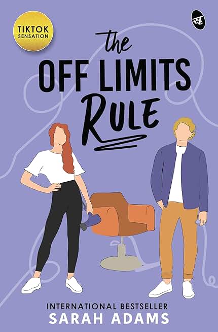 The Off Limits Rule: A bestselling Romantic Comedy by a New York Times Bestselling author ǀ From the bestselling author of The Temporary Roomie