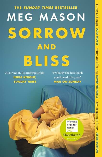 SORROW AND BLISS