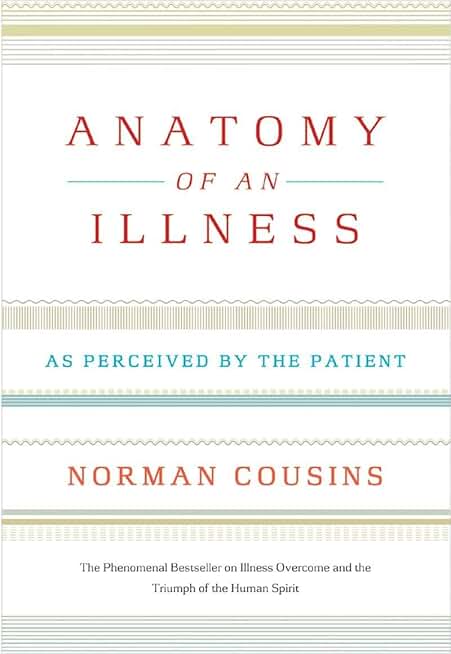 ANATOMY OF AN ILLNESS TWENTIET