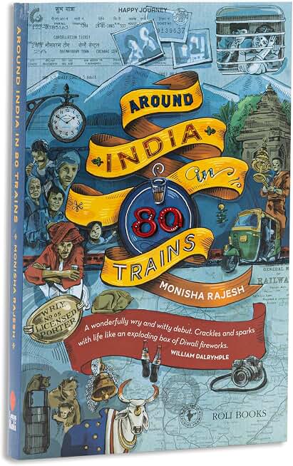 Around India in 80 Trains