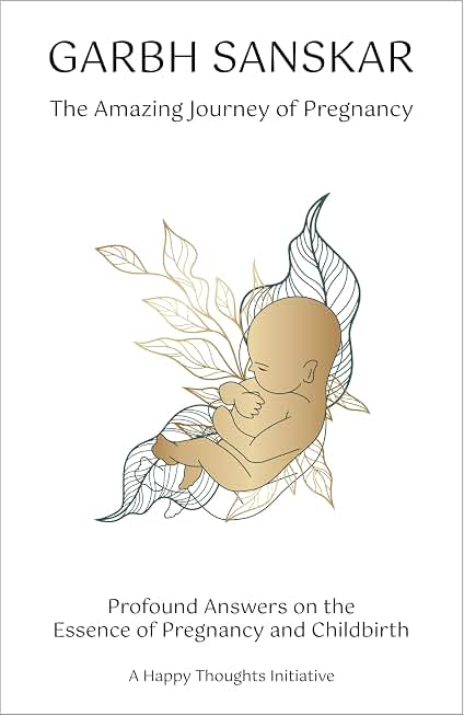 GARBH SANSKAR-THE AMAZING JOURNEY OF PREGNANCY (ENGLISH)
