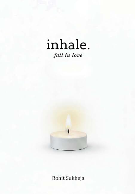 Inhale. exhale.