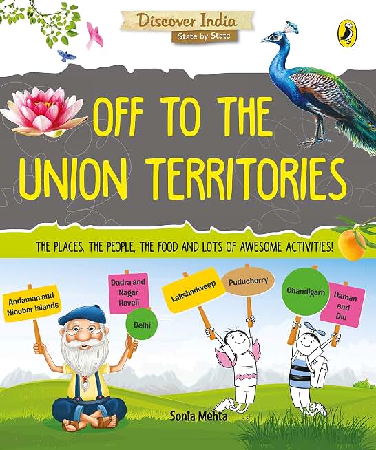 Discover India: Off to the Union Territories
