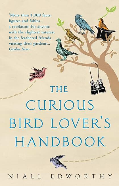 The Curious Bird Lover's Handbook