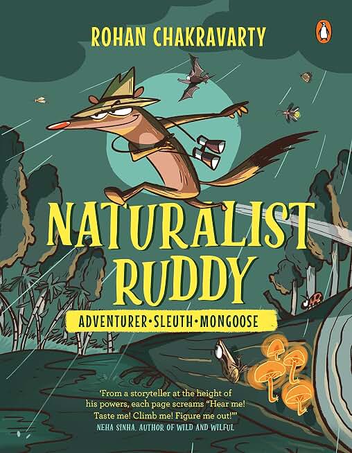 Naturalist Ruddy: Adventurer. Sleuth. Mongoose. (A brand new comic book from the creator of Green Humour)