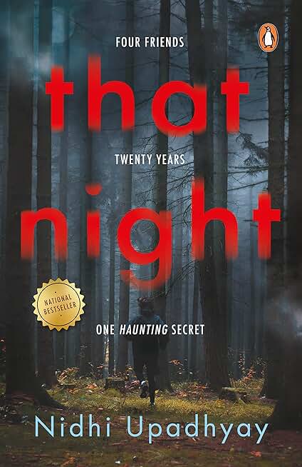 That Night: Four Friends. Twenty Years. One Haunting Secret. | A psychological thriller novel that revolves around haunting mysteries