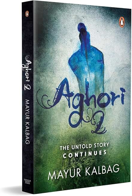 Aghori 2: The Untold Story Continues