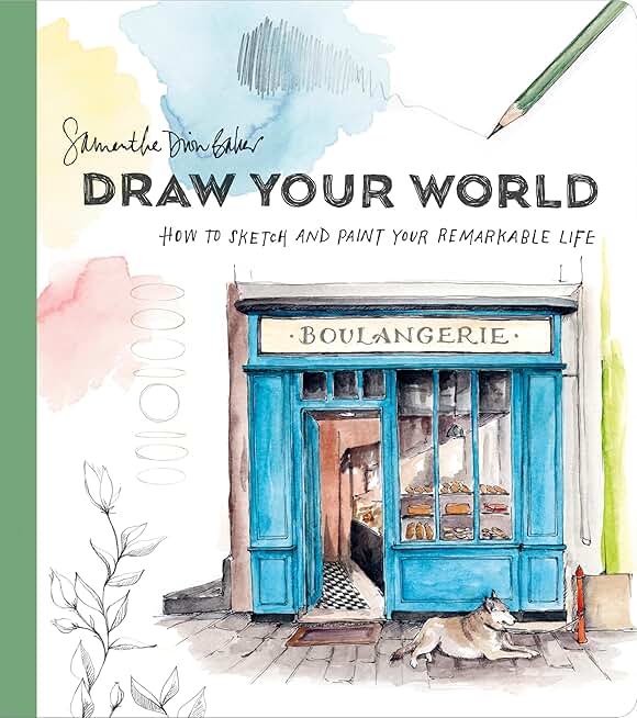 A Sketchbook Full of Life: Capturing the World Around You