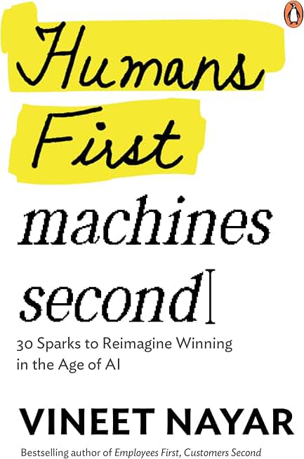 Humans First, Machines Second: 30 Sparks to Reimagine Winning in the Age of AI