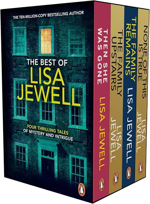 LISA JEWELL’S 4 BOOKS BOXSET: Then She Was Gone, The Family Upstairs, The Family Remains & None of This Is True | UNFORGETABLE THRILLERS | PREPARED TO BE HOOKED!