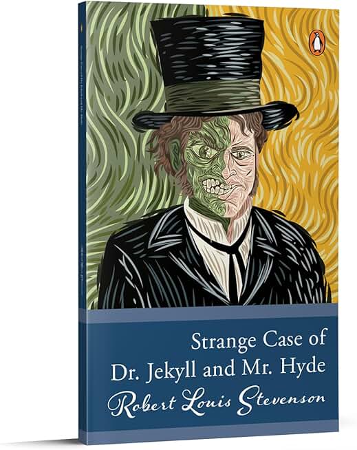 Penguin Select Classics: The Strange Case of Dr. Jekyll & Mr. Hyde: (Original, Unabridged Classic)
