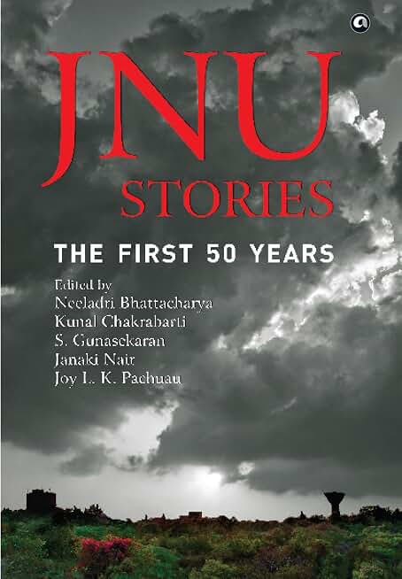 JNU STORIES: THE FIRST 50 YEARS